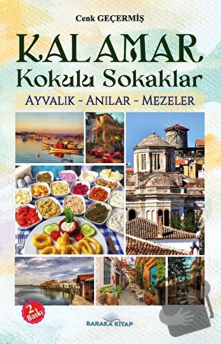 Kalamar Kokulu Sokaklar - Cenk Geçermiş - Baraka Kitap - Fiyatı - Yoru