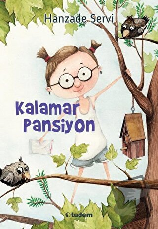 Kalamar Pansiyon - Hanzade Servi - Tudem Yayınları - Fiyatı - Yorumlar