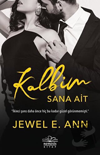 Kalbim Sana Ait - Jewel E. Ann - Nemesis Kitap - Fiyatı - Yorumları - 