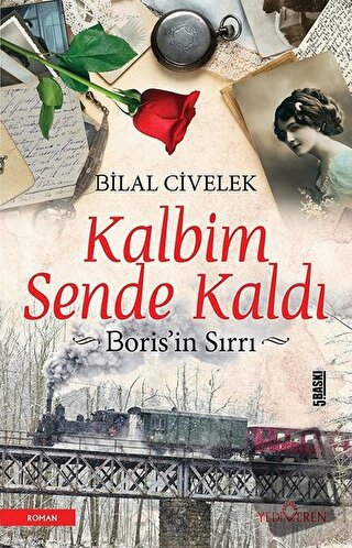 Kalbim Sende Kaldı - Bilal Civelek - Yediveren Yayınları - Fiyatı - Yo