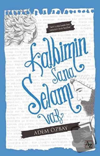 Kalbimin Sana Selamı Var - Adem Özbay - Az Kitap - Fiyatı - Yorumları 