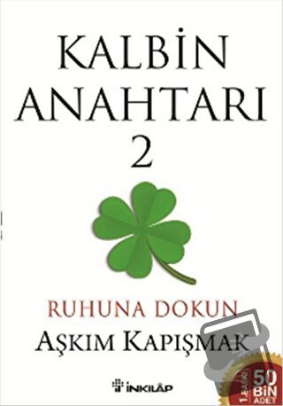 Kalbin Anahtarı 2 - Aşkım Kapışmak - İnkılap Kitabevi - Fiyatı - Yorum