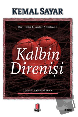 Kalbin Direnişi - Kemal Sayar - Kapı Yayınları - Fiyatı - Yorumları - 