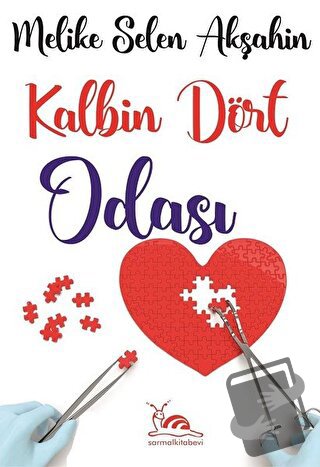 Kalbin Dört Odası - Melike Selen Akşahin - Sarmal Kitabevi - Fiyatı - 