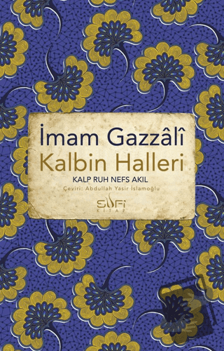 Kalbin Halleri - İmam Gazali - Sufi Kitap - Fiyatı - Yorumları - Satın