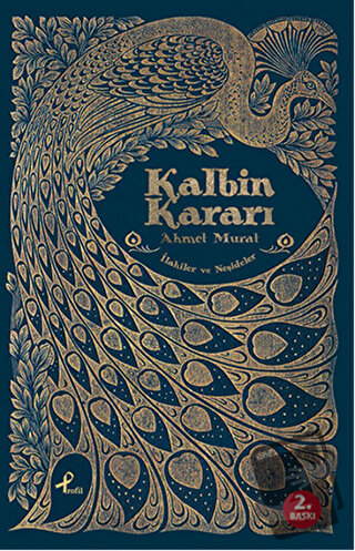 Kalbin Kararı - Ahmet Murat - Profil Kitap - Fiyatı - Yorumları - Satı