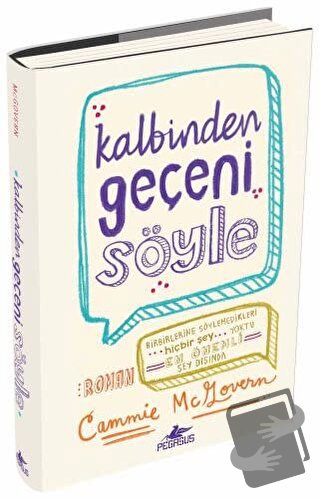 Kalbinden Geçeni Söyle (Ciltli) - Cammie McGovern - Pegasus Yayınları 