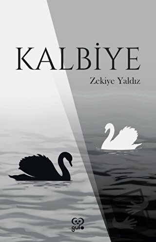 Kalbiye - Zekiye Yaldız - Gufo Yayınları - Fiyatı - Yorumları - Satın 