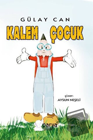 Kalem Çocuk - Gülay Can - Parya Kitap - Fiyatı - Yorumları - Satın Al