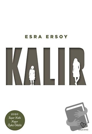 Kalır - Esra Ersoy - Varlık Yayınları - Fiyatı - Yorumları - Satın Al