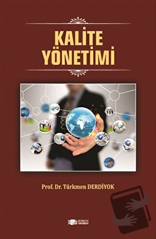 Kalite Yönetimi - Türkmen Derdiyok - Berikan Yayınevi - Fiyatı - Yorum