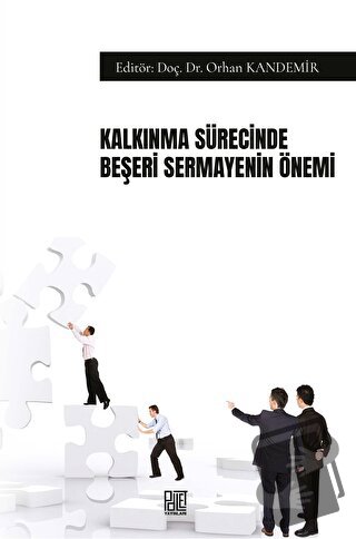 Kalkınma Sürecinde Beşeri Sermayenin Önemi - Orhan Kandemir - Palet Ya