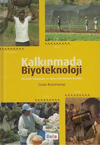 Kalkınmada Biyotenoloji (Ciltli) - Guido Ruivenkamp - Beta Yayınevi - 