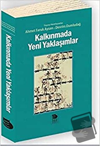 Kalkınmada Yeni Yaklaşımlar - Fikret Şenses - İmge Kitabevi Yayınları 