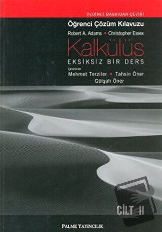 Kalkülüs Eksiksiz Bir Ders Öğrenci Çözüm Klavuzu Cilt II - Robert A. A