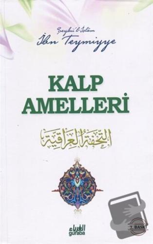 Kalp Amelleri - Takiyyuddin İbn Teymiyye - Guraba Yayınları - Fiyatı -