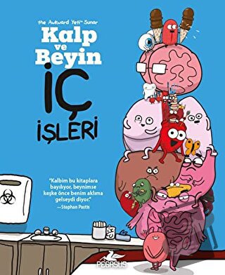 Kalp ve Beyin: İç İşleri - Nick Seluk - Pegasus Yayınları - Fiyatı - Y