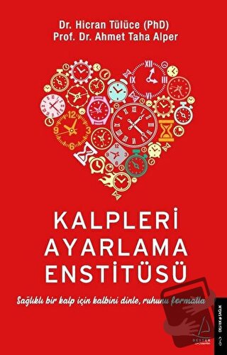 Kalpleri Ayarlama Enstitüsü - Ahmet Taha Alper - Destek Yayınları - Fi