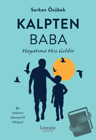 Kalpten Baba - Serkan Özübek - Literatür Hayat - Fiyatı - Yorumları - 