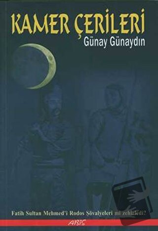 Kamer Çerileri - Günay Günaydın - Abis Yayıncılık - Fiyatı - Yorumları