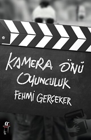 Kamera Önü Oyunculuk - Fehmi Gerçeker - Oğlak Yayıncılık - Fiyatı - Yo