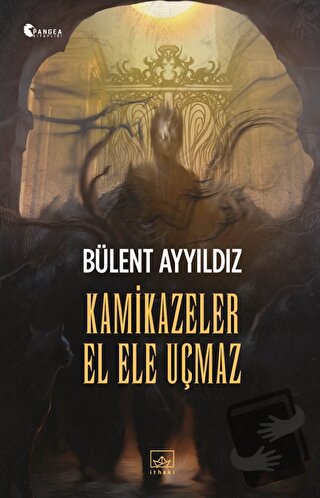 Kamikazeler El Ele Uçmaz - Bülent Ayyıldız - İthaki Yayınları - Fiyatı