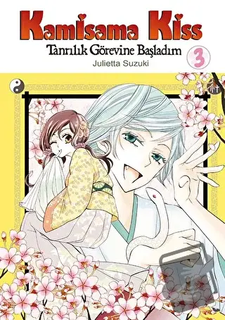 Kamisama Kiss - Tanrılık Görevine Başladım Cilt 3 - Julietta Suzuki - 