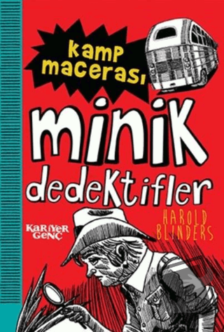 Kamp Macerası - Minik Dedektifler - Harold Blinders - Kariyer Yayınlar