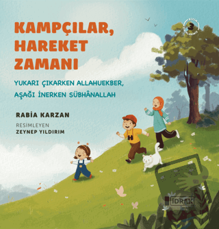 Kampçılar, Hareket Zamanı - Rabia Karzan - İdrak Yayınları - Fiyatı - 