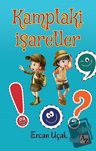 Kamptaki İşaretler - Ercan Uçak - Az Kitap - Fiyatı - Yorumları - Satı