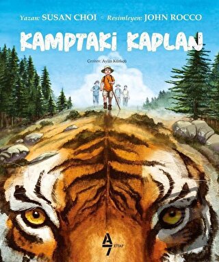 Kamptaki Kaplan - Susan Choi - A7 Kitap - Fiyatı - Yorumları - Satın A