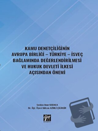 Kamu Denetçiliğinin Avrupa Birliği - Türkiye - İsveç Bağlamında Değerl