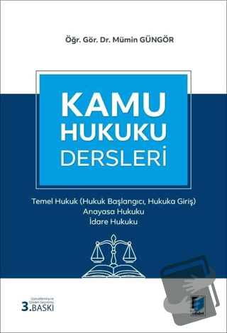 Kamu Hukuku Dersleri I - Mümin Güngör - Adalet Yayınevi - Fiyatı - Yor