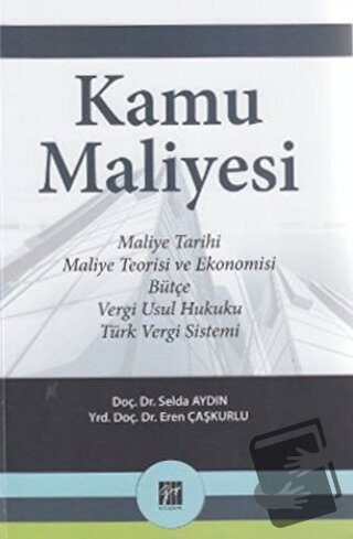 Kamu Maliyesi - Eren Çaşkurlu - Gazi Kitabevi - Fiyatı - Yorumları - S