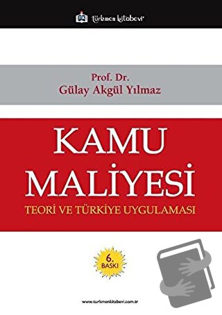 Kamu Maliyesi - Gülay Akgül Yılmaz - Türkmen Kitabevi - Fiyatı - Yorum