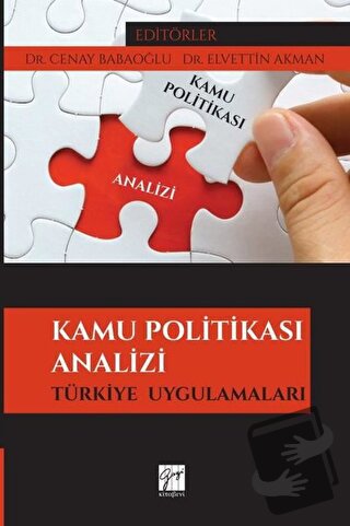 Kamu Politikası Analizi - Cenay Babaoğlu - Gazi Kitabevi - Fiyatı - Yo