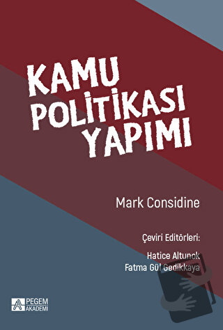 Kamu Politikası Yapımı - Abdullah Aydın - Pegem Akademi Yayıncılık - F