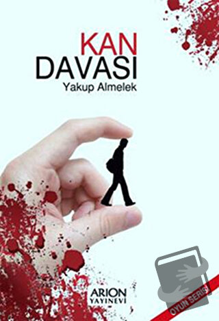 Kan Davası - Yakup Almelek - Arion Yayınevi - Fiyatı - Yorumları - Sat