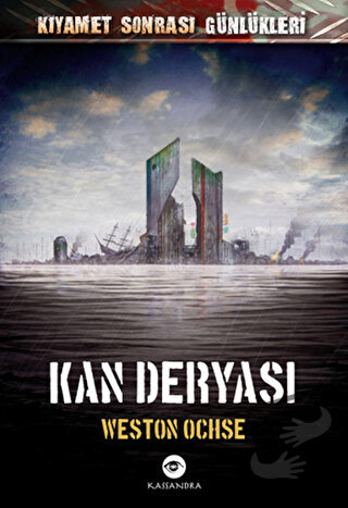 Kan Deryası - Weston Ochse - Kassandra Yayınları - Fiyatı - Yorumları 