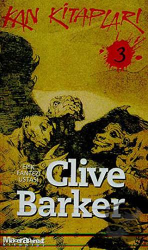 Kan Kitapları 3 - Clive Barker - Maceraperest Kitaplar - Fiyatı - Yoru