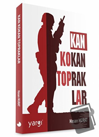 Kan Kokan Topraklar - Hasan Murat - Yargı Kültür - Fiyatı - Yorumları 