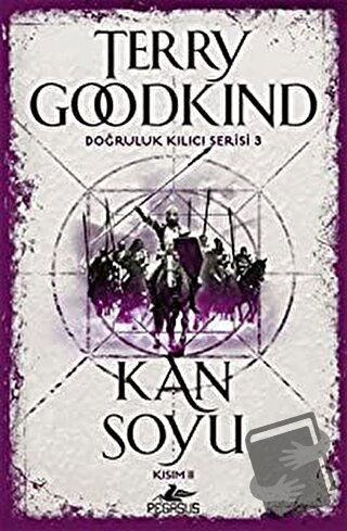 Kan Soyu - Kısım 2 - Terry Goodkind - Pegasus Yayınları - Fiyatı - Yor