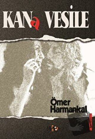 Kana Vesile - Ömer Harmankal - Tilki Kitap - Fiyatı - Yorumları - Satı