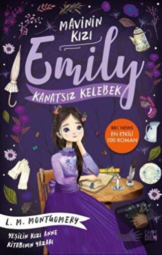 Kanatsız Kelebek - Mavinin Kızı Emily - Lucy Maud Montgomery - Carpe D