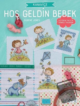 Kanaviçe - Hoş Geldin Bebek - Durene Jones - Tuva Yayıncılık - Fiyatı 