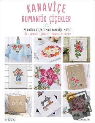 Kanaviçe Romantik Çiçekler - Suzana Lima - Tuva Yayıncılık - Fiyatı - 