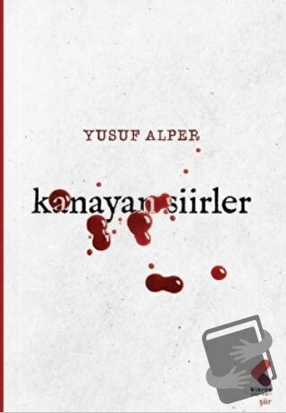 Kanayan Şiirler - Yusuf Alper - Klaros Yayınları - Fiyatı - Yorumları 