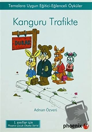 Kanguru Trafikte - Adnan Özveri - Phoenix Yayınevi - Fiyatı - Yorumlar