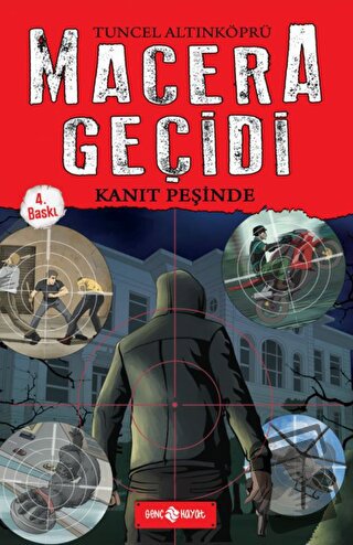 Kanıt Peşinde - Macera Geçidi 1 (Ciltli) - Tuncel Altınköprü - Genç Ha