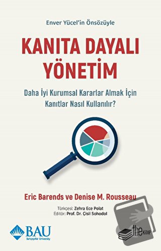 Kanıta Dayalı Yönetim - Daha İyi Kurumsal Kararlar Almak için Kanıtlar